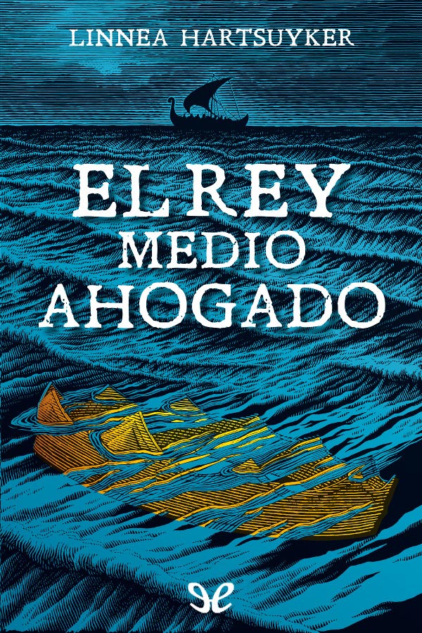 El rey medio ahogado