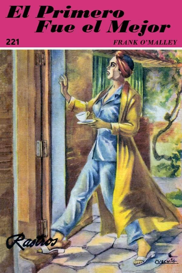 El primero fue el mejor