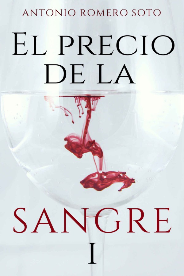 El precio de la sangre I