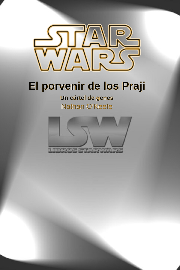 El porvenir de los Praji: Un cártel de genes