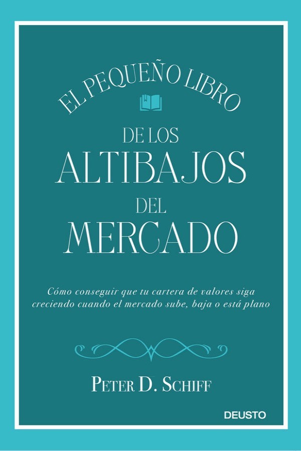 El pequeño libro de los altibajos del mercado