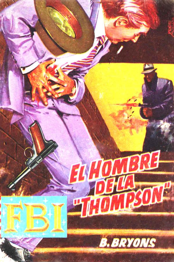 El hombre de la Thompson