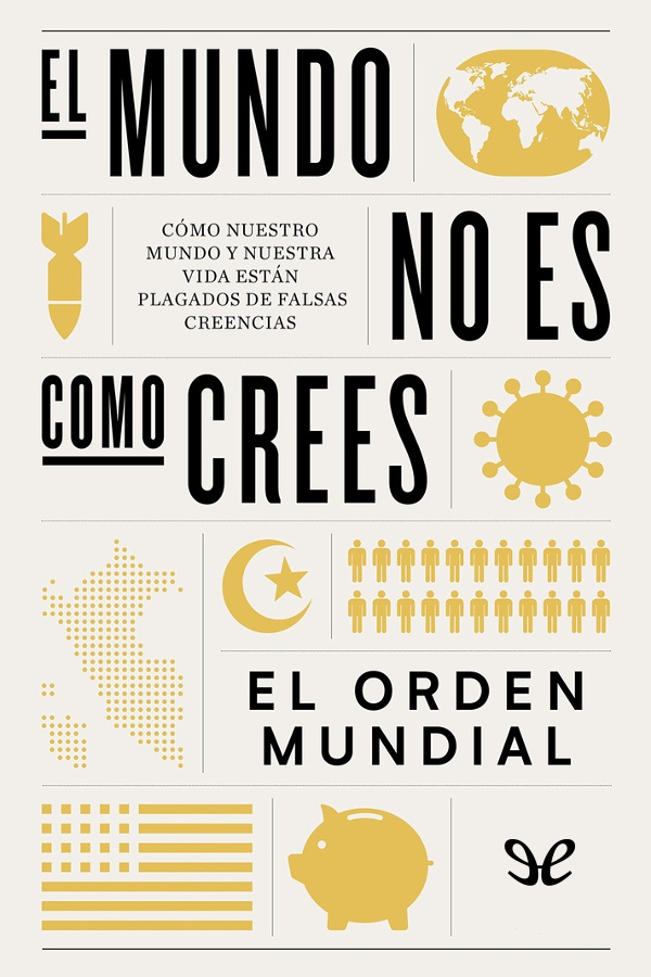 El mundo no es como crees