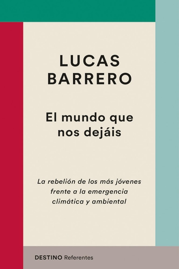 El mundo que nos dejáis