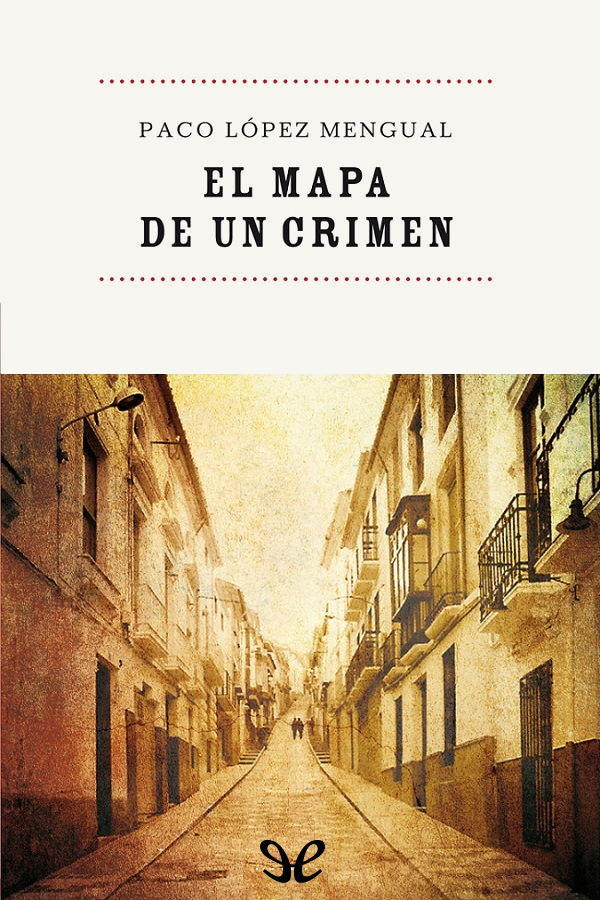 El mapa de un crimen