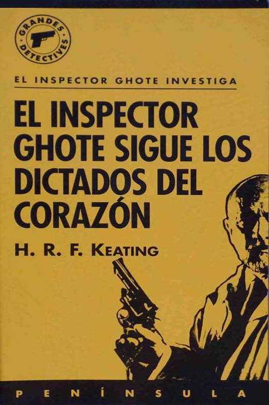 El inspector Ghote sigue los dictados del corazón