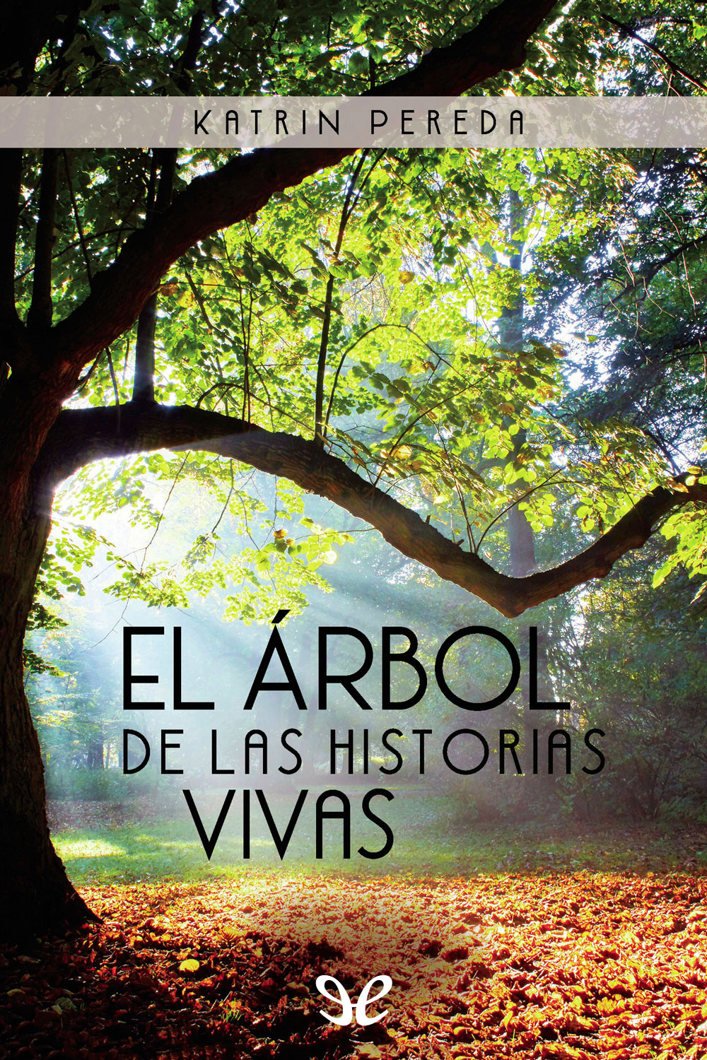 El árbol de las historias vivas