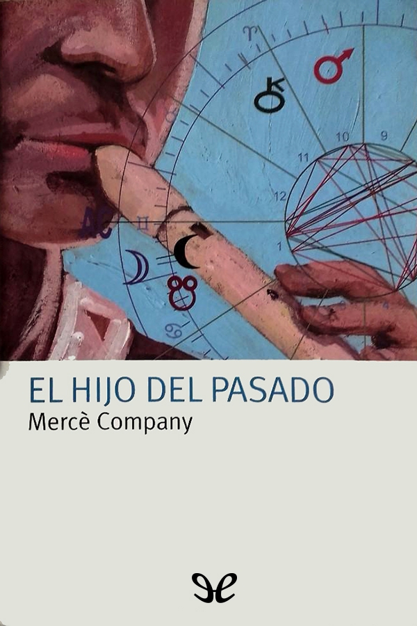 El hijo del pasado
