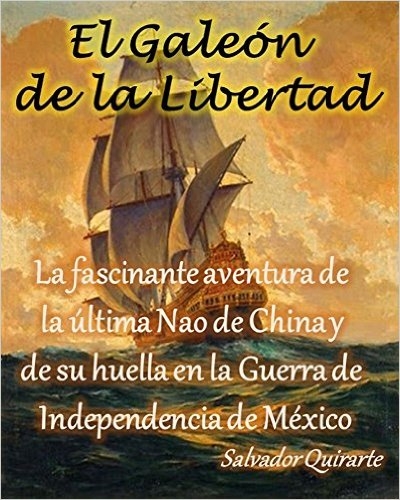 El galeón de la libertad