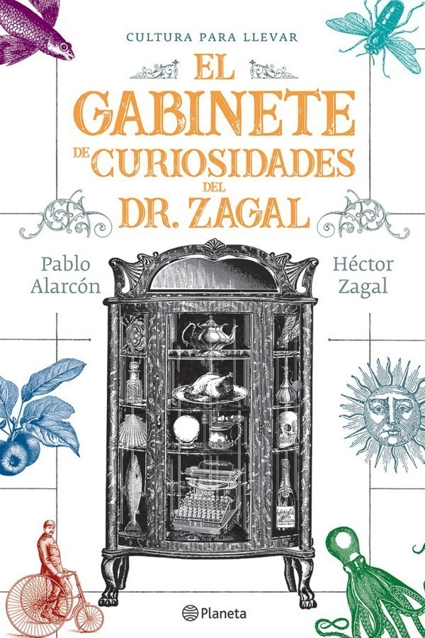 El gabinete de curiosidades del Dr. Zagal