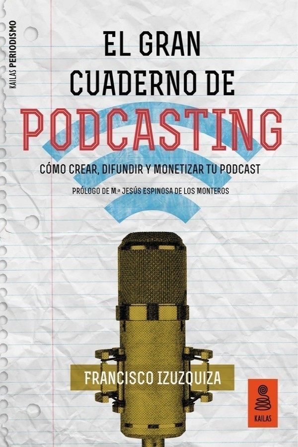 El gran cuaderno de podcasting