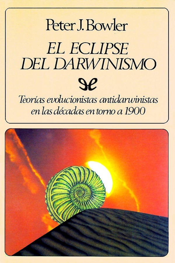 El eclipse del darwinismo