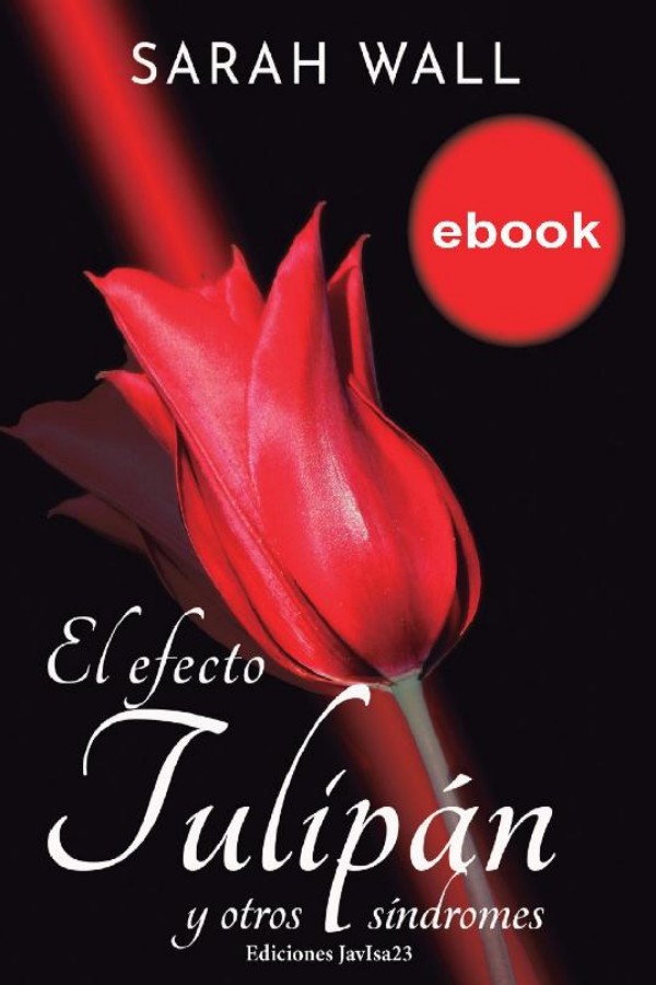 El efecto tulipán y otros síndromes