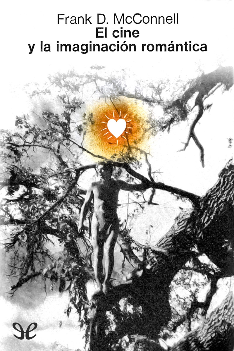El cine y la imaginación romántica