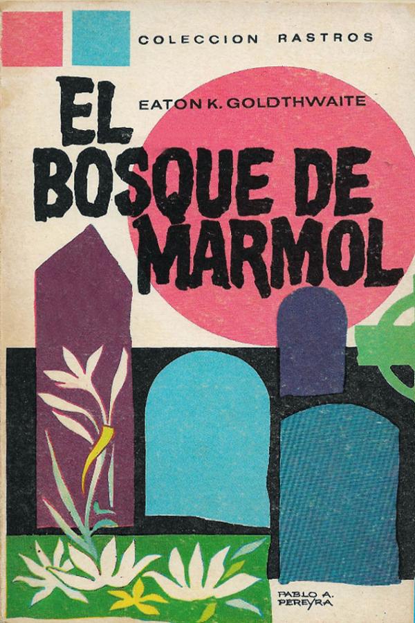 El bosque de mármol