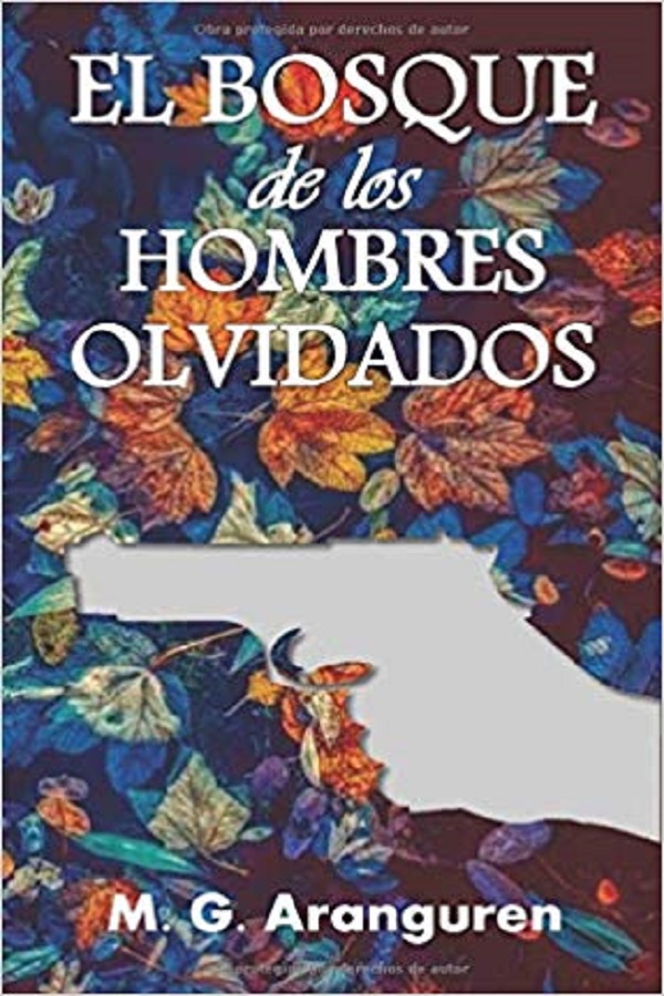 El bosque de los hombres olvidados