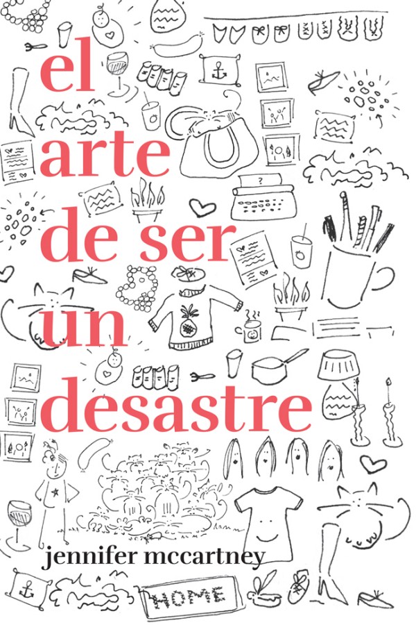 El arte de ser un desastre