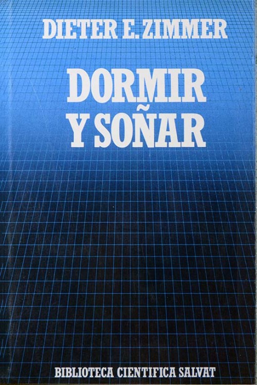 Dormir y soñar