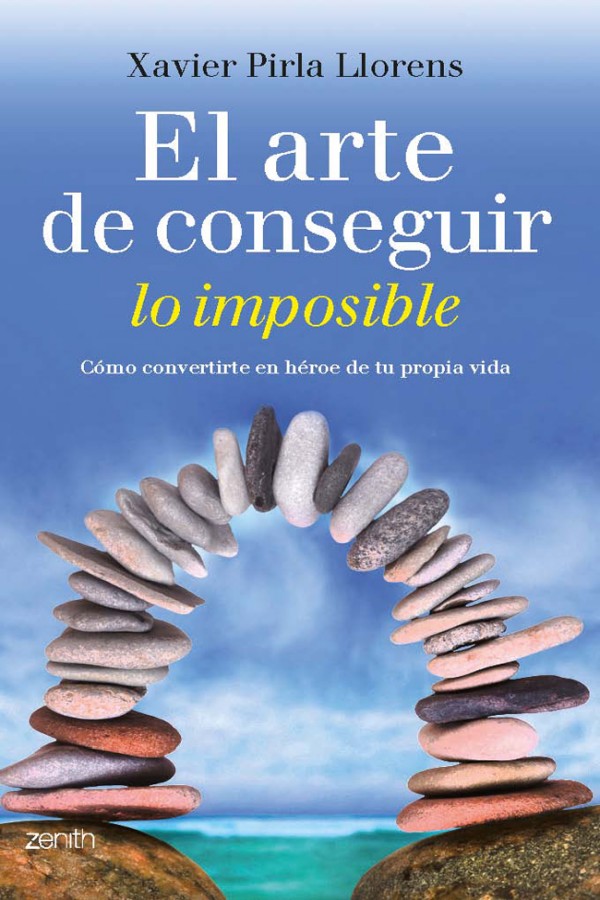 El arte de conseguir lo imposible