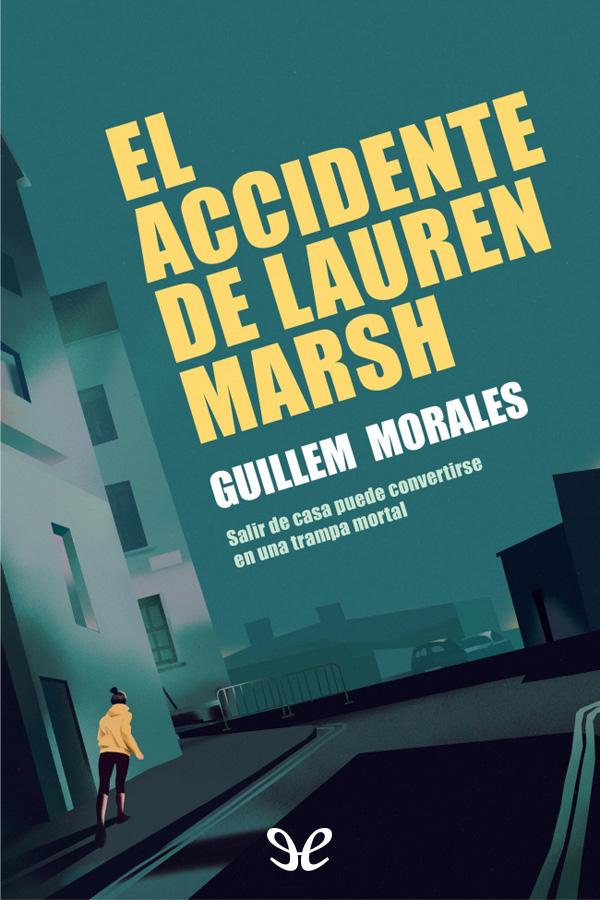 El accidente de Lauren Marsh