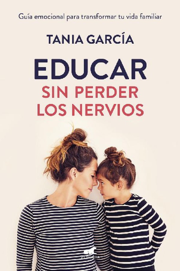 Educar sin perder los nervios