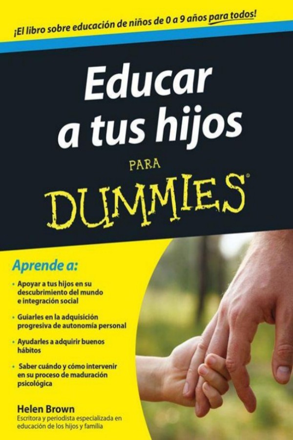 Educar a tus hijos para Dummies