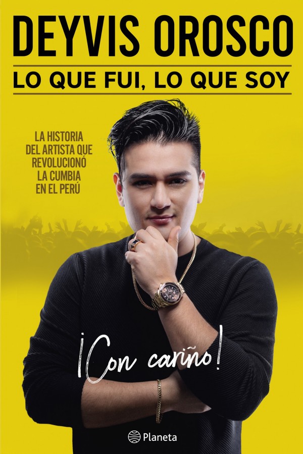 Deyvis Orosco ¡Con cariño!