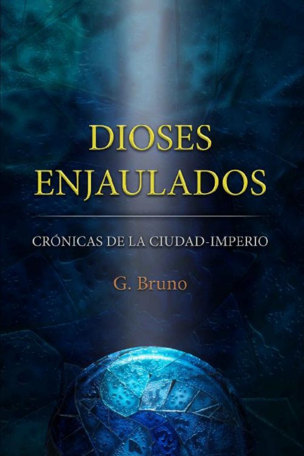 Dioses enjaulados