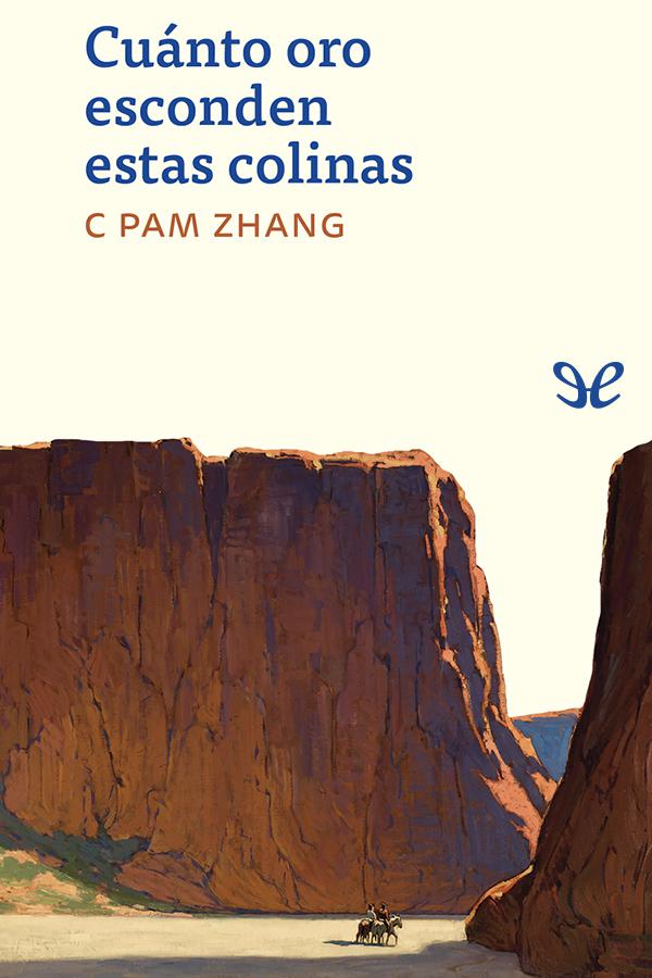 Cuánto oro esconden estas colinas