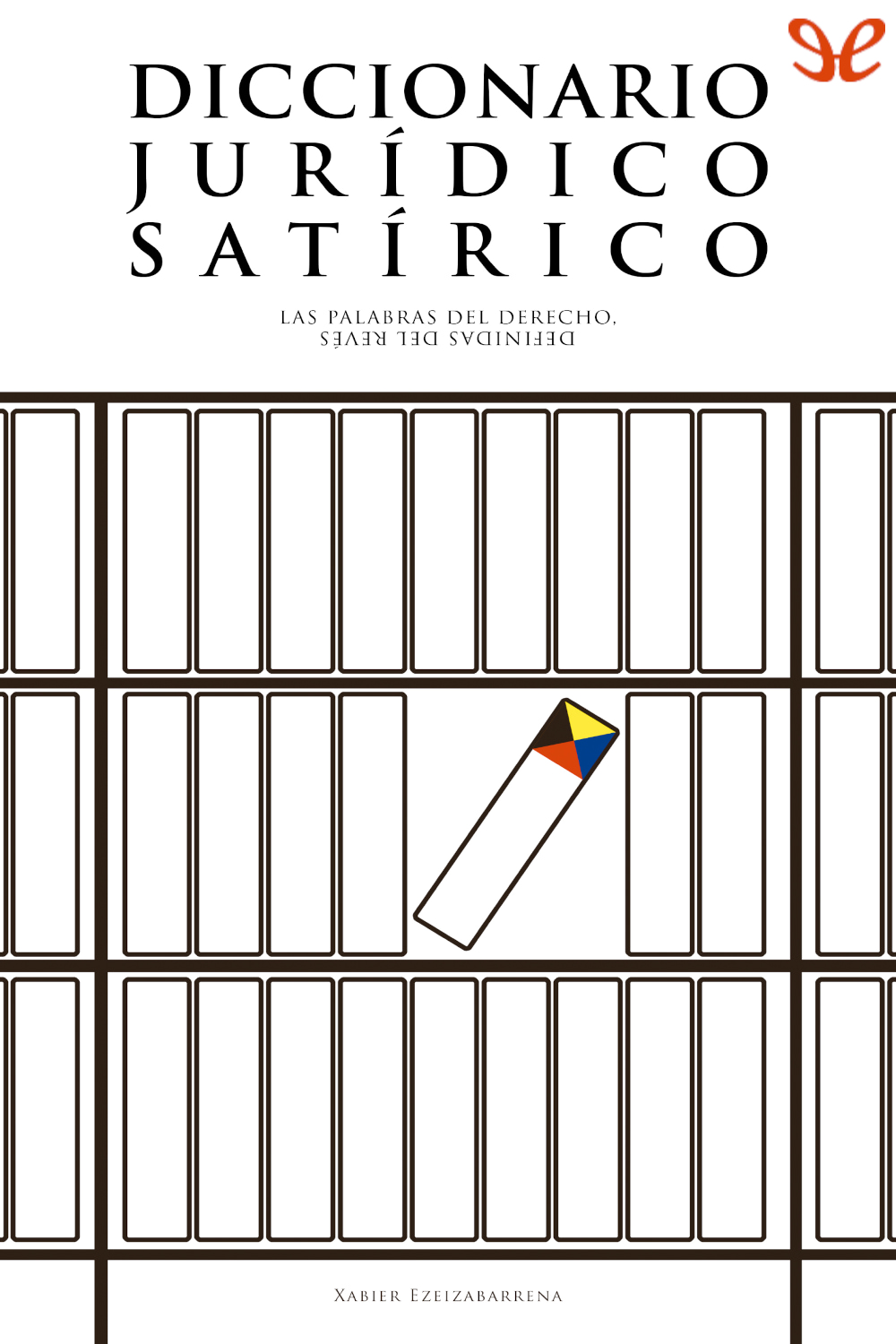 Diccionario jurídico satírico