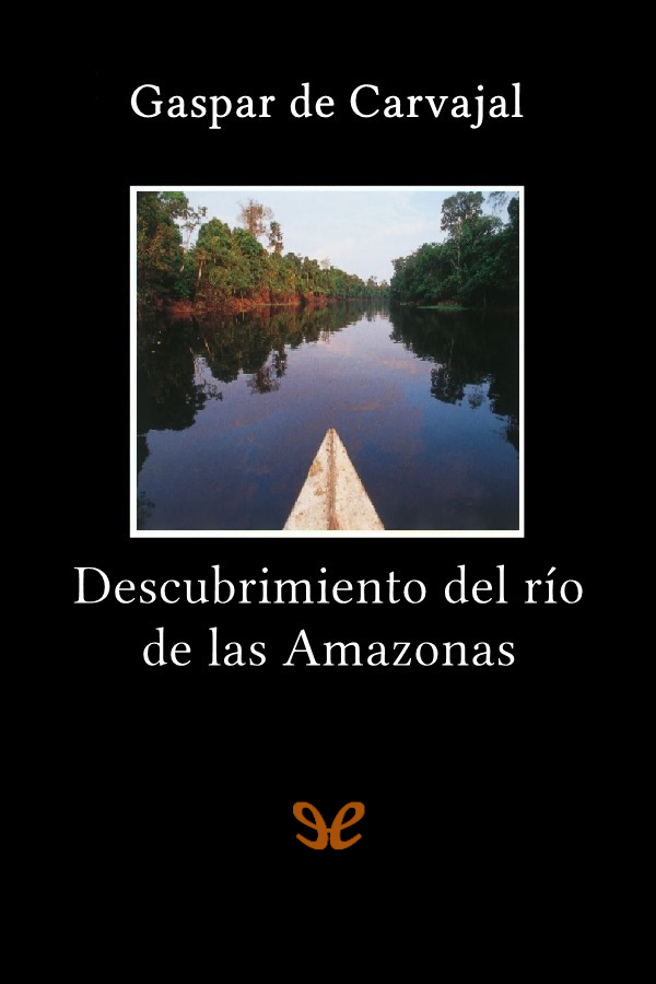 Descubrimiento del río de las Amazonas