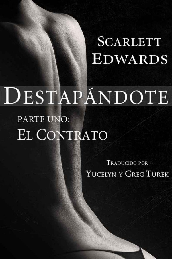 Destapándote: El contrato