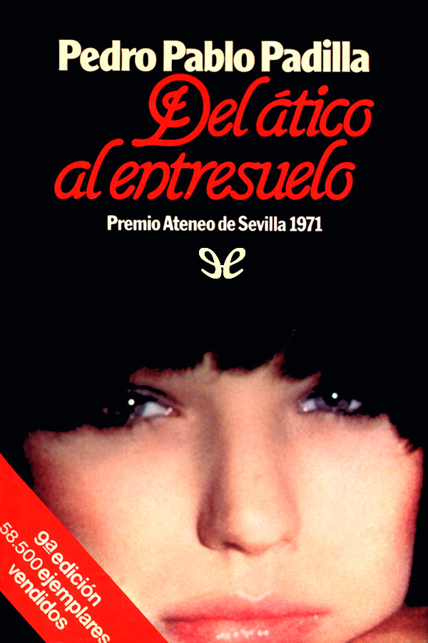 Del ático al entresuelo