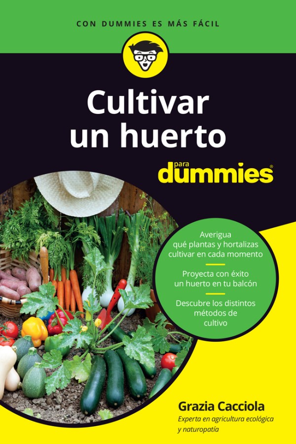 Cultivar un huerto para Dummies