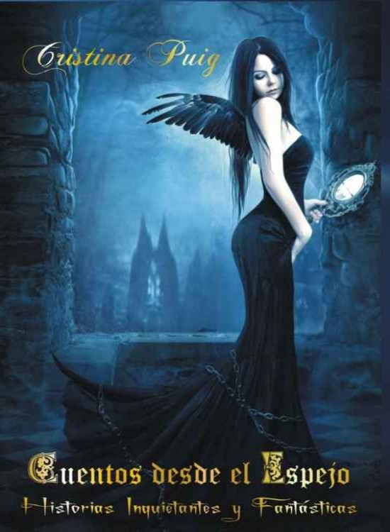 Cuentos desde el espejo. Historias inquietantes y fantásticas