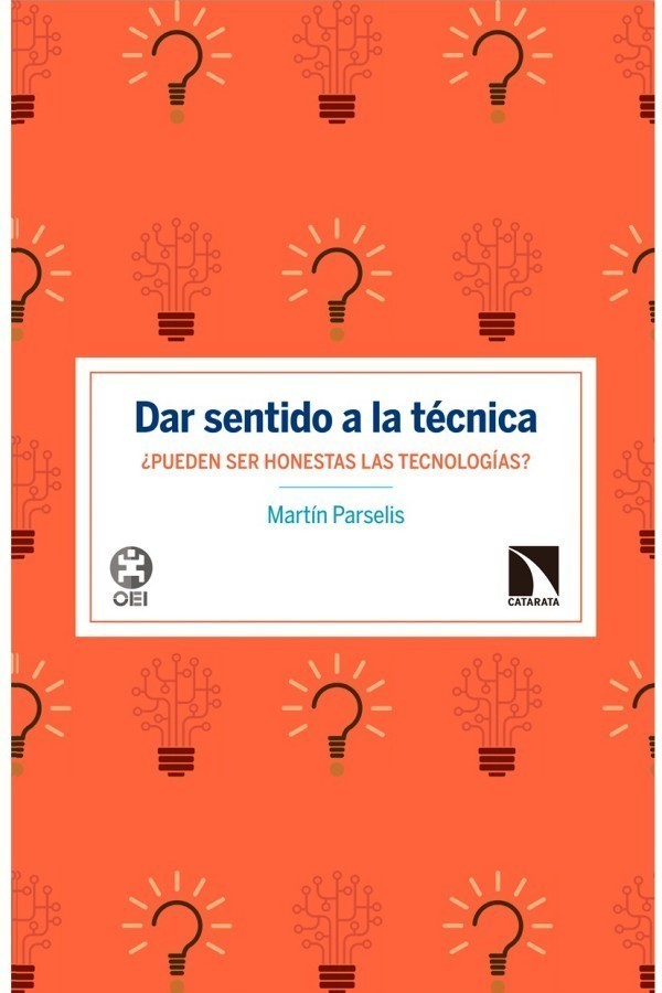 Dar sentido a la técnica