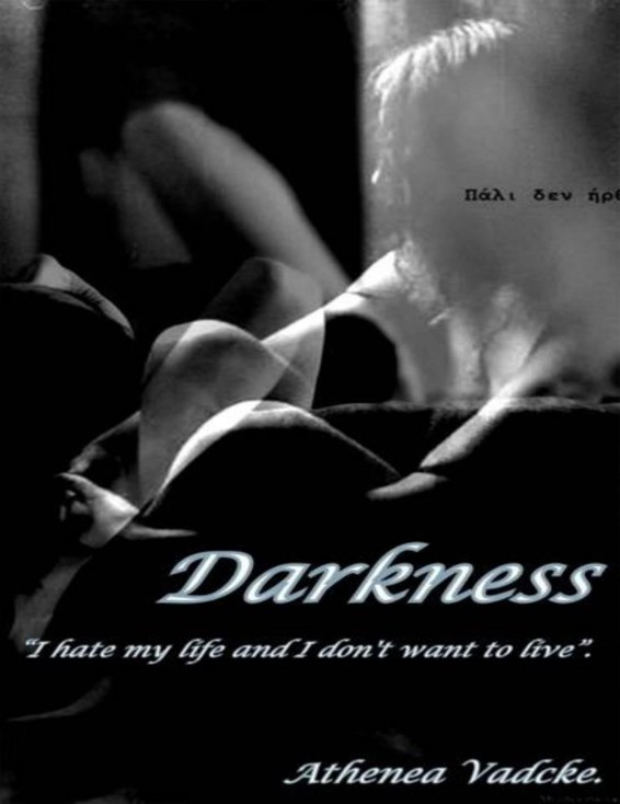 Darkness
