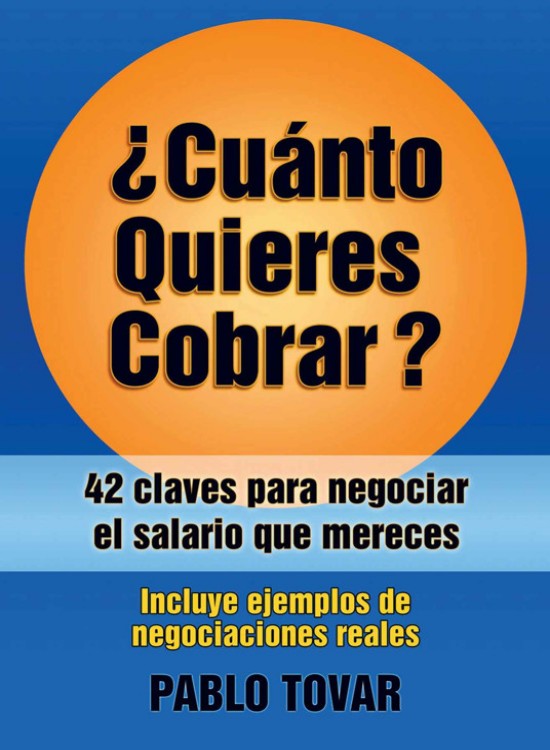 ¿Cuánto quieres cobrar?