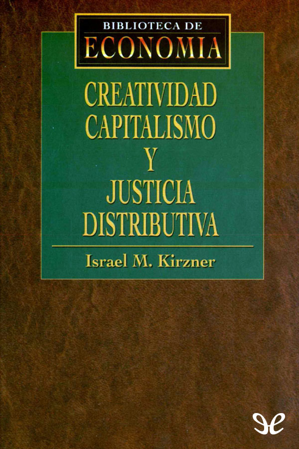 Creatividad, capitalismo y justicia distributiva