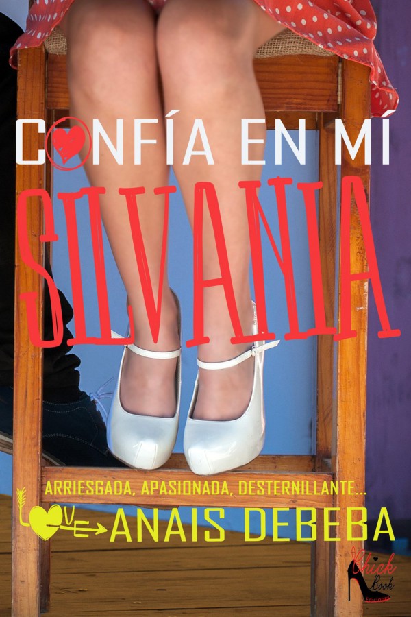 Confía en mí, Silvania
