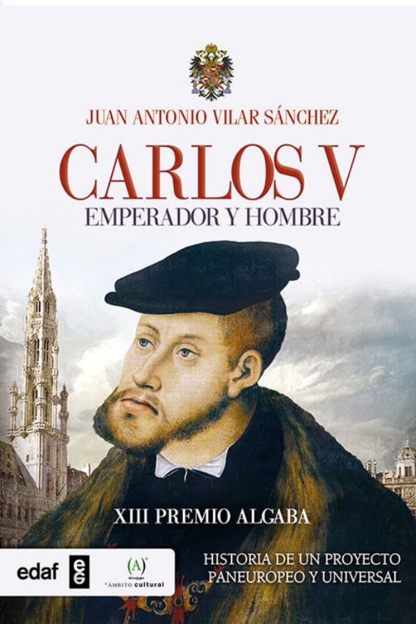 Carlos V. Emperador y hombre