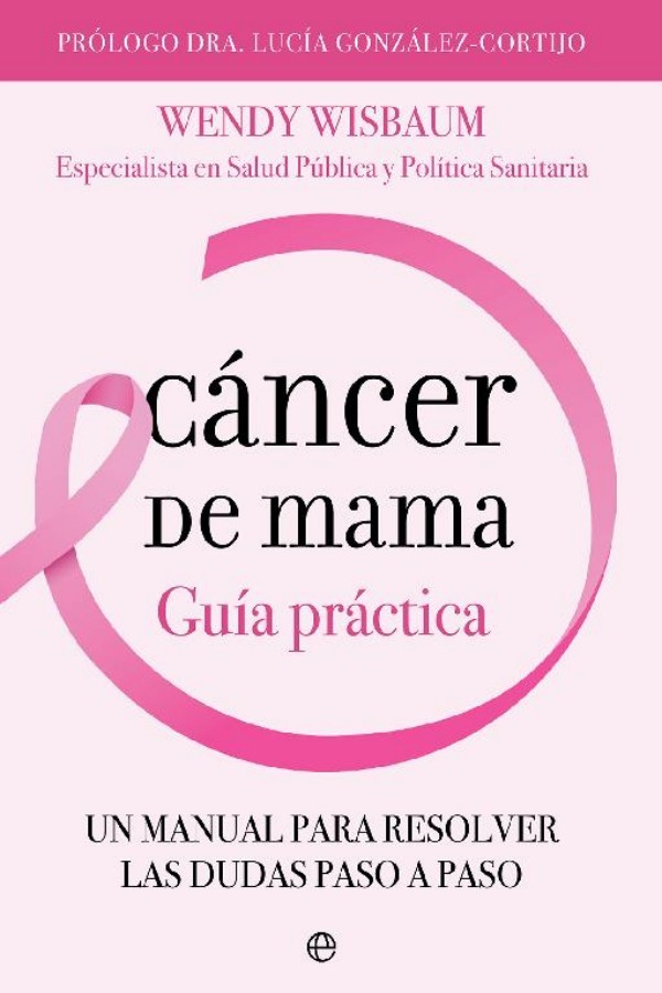 Cáncer de mama. Guía práctica