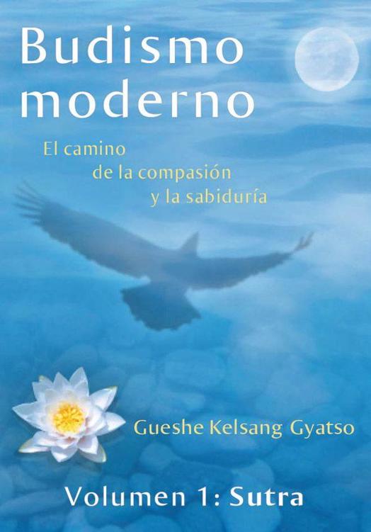 Budismo moderno volumen 1: Sutra