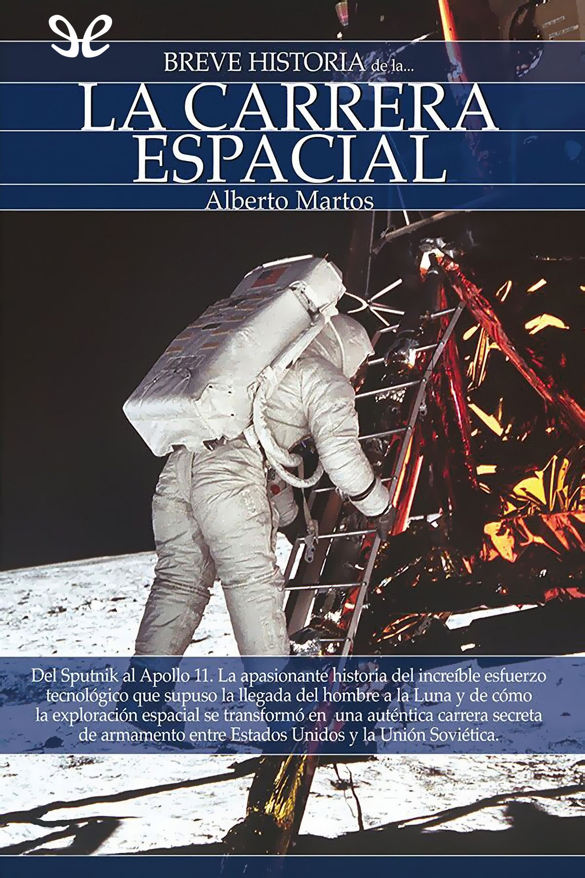 Breve historia de la carrera espacial