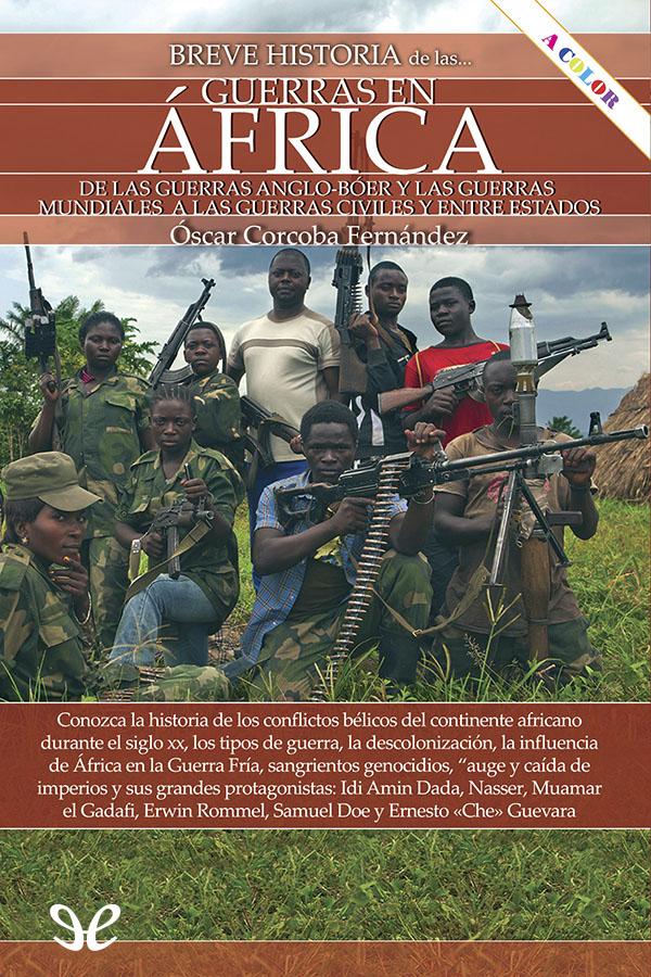Breve historia de las guerras en África