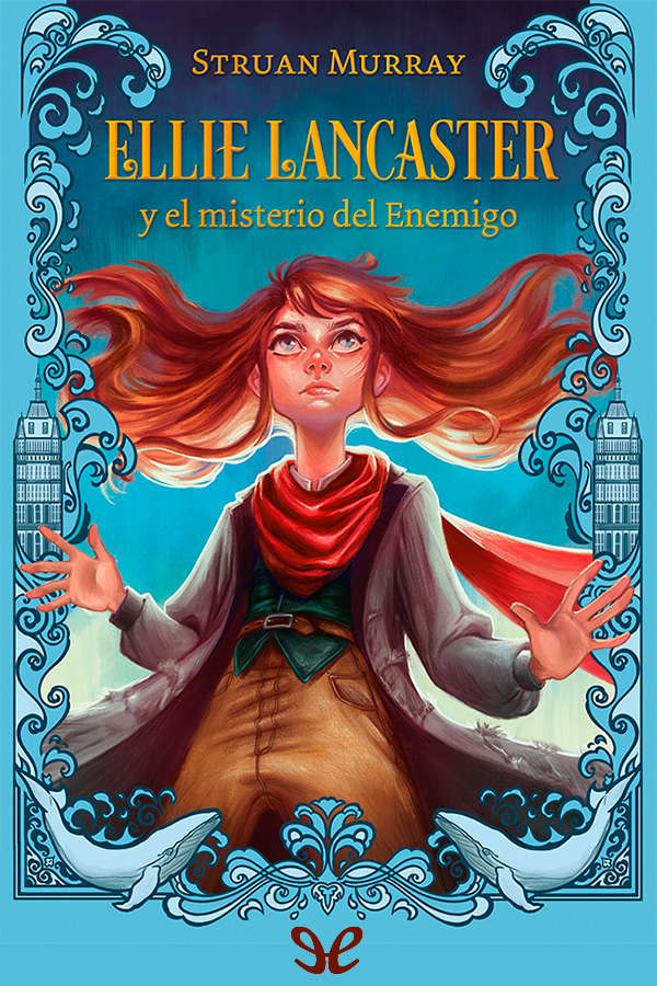 Ellie Lancaster y el misterio del Enemigo