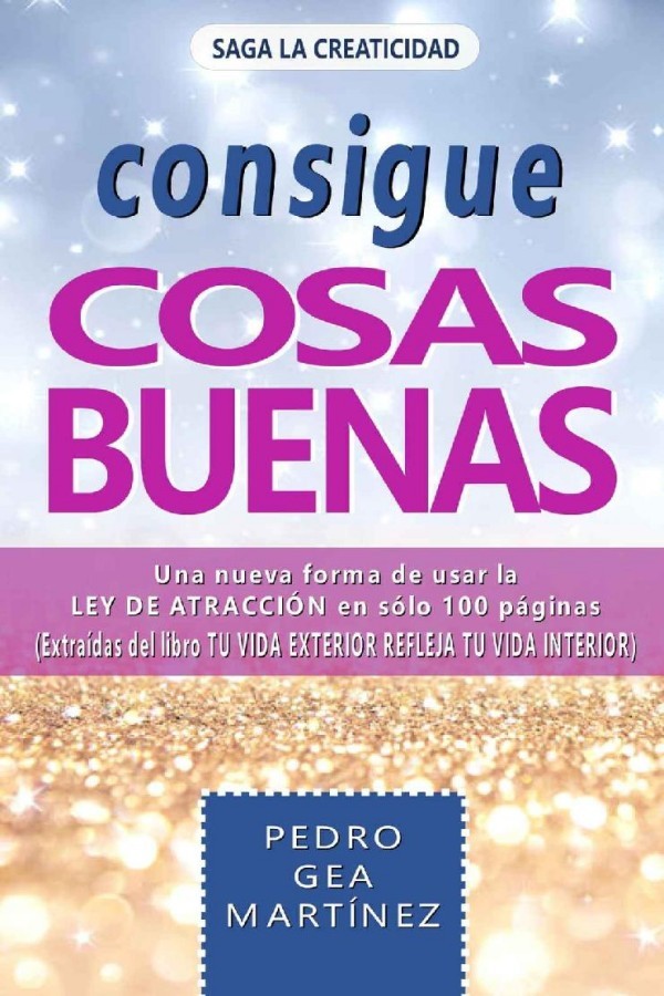 Consigue cosas buenas