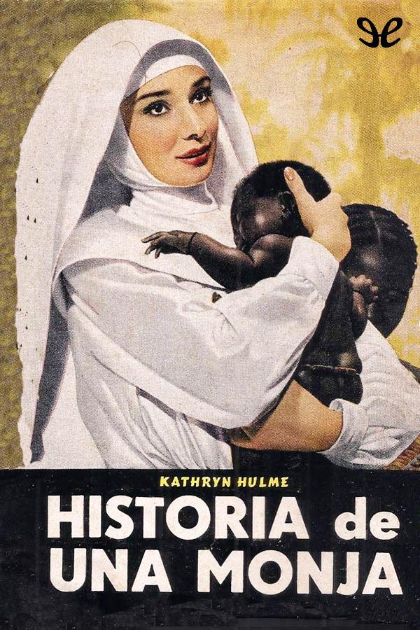 Historia de una monja