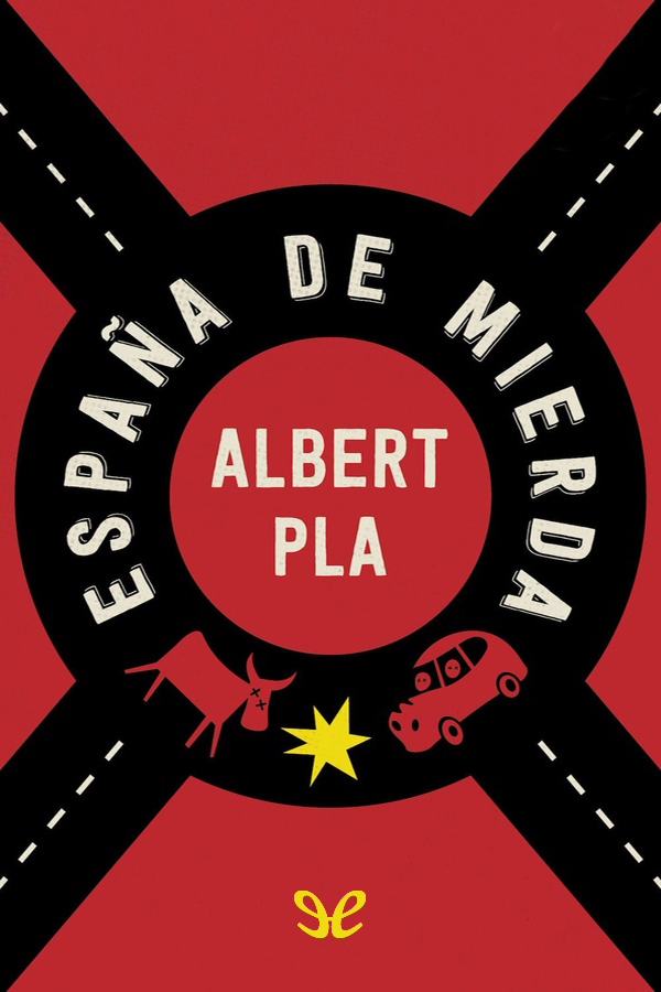España de mierda