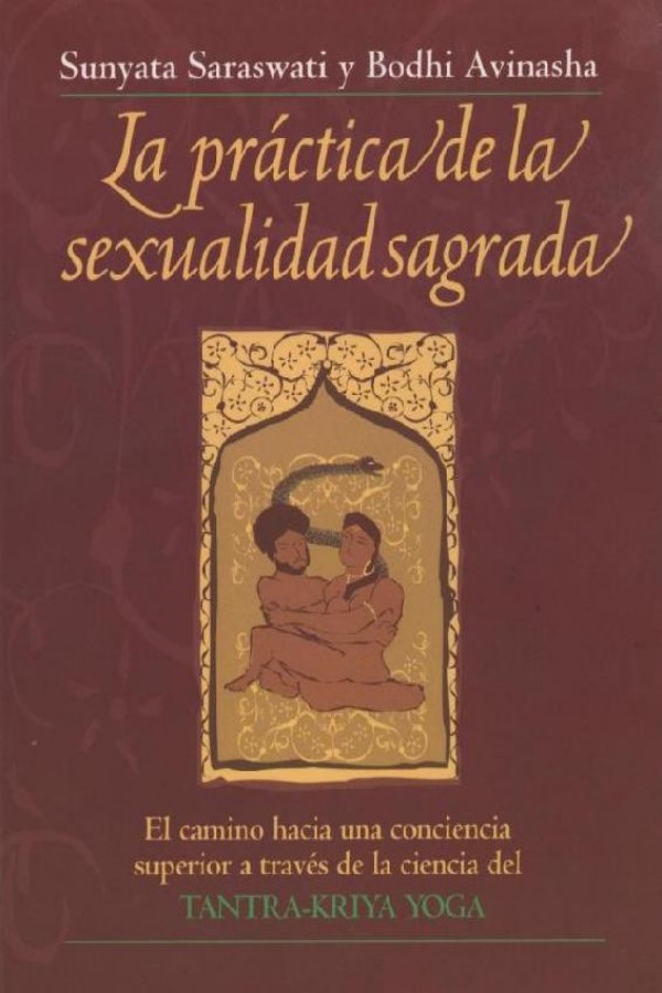 La práctica de la sexualidad sagrada